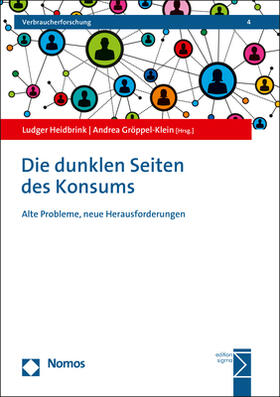 Heidbrink / Gröppel-Klein | Die dunklen Seiten des Konsums | Buch | 978-3-8487-7695-5 | sack.de
