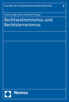 Lüttig / Lehmann | Rechtsextremismus und Rechtsterrorismus | Buch | 978-3-8487-7714-3 | sack.de