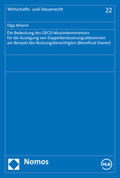 Milanin |  Die Bedeutung des OECD-Musterkommentars für die Auslegung von Doppelbesteuerungsabkommen am Beispiel des Nutzungsberechtigten (Beneficial Owner) | Buch |  Sack Fachmedien