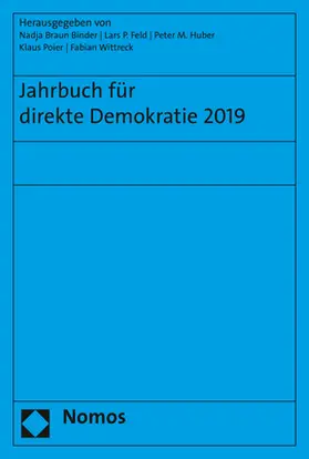 Braun Binder / Feld / Huber |  Jahrbuch für direkte Demokratie 2019 | Buch |  Sack Fachmedien