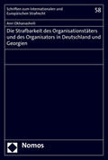 Okhanashvili |  Okhanashvili, A: Strafbarkeit des Organisationstäters und de | Buch |  Sack Fachmedien