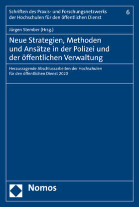 Stember | Neue Strategien, Methoden und Ansätze in der Polizei und der | Buch | 978-3-8487-7762-4 | sack.de