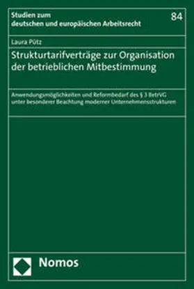 Pütz |  Strukturtarifverträge zur Organisation der betrieblichen Mitbestimmung | Buch |  Sack Fachmedien