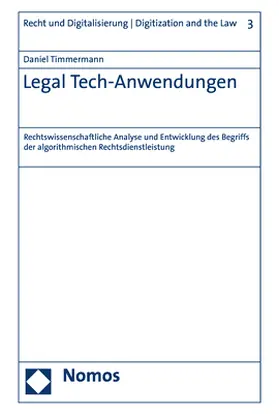 Timmermann |  Legal Tech-Anwendungen | Buch |  Sack Fachmedien