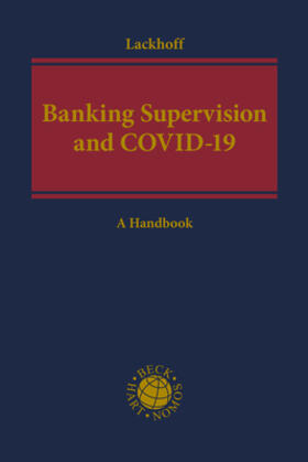Lackhoff | Banking Supervision and COVID-19 | Buch | 978-3-8487-7782-2 | sack.de