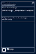 Kotzur / Ehrenzeller |  Verfassung - Gemeinwohl - Frieden | Buch |  Sack Fachmedien