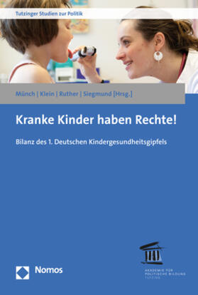 Münch / Klein / Ruther |  Kranke Kinder haben Rechte! | Buch |  Sack Fachmedien