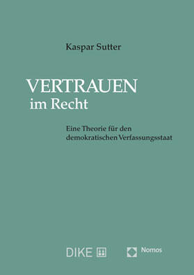Sutter | Sutter, K: Vertrauen im Recht | Buch | 978-3-8487-7817-1 | sack.de