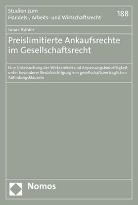Bühler | Preislimitierte Ankaufsrechte im Gesellschaftsrecht | Buch | 978-3-8487-7819-5 | sack.de