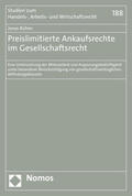 Bühler |  Preislimitierte Ankaufsrechte im Gesellschaftsrecht | Buch |  Sack Fachmedien