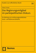 Growe |  Growe, T: Regierungsmitglied im parteipolitischen Diskurs | Buch |  Sack Fachmedien