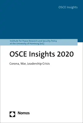Institute for Peace Research and Security Policy at the University of Hamburg |  OSCE Insights 2020 | Buch |  Sack Fachmedien