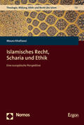 Khalfaoui |  Islamisches Recht, Scharia und Ethik | Buch |  Sack Fachmedien