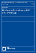 Ahle |  Ahle, A: Der besonders schwere Fall des Totschlags | Buch |  Sack Fachmedien