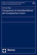 Kläger |  Transparenz im Kartellverfahren der Europäischen Union | Buch |  Sack Fachmedien