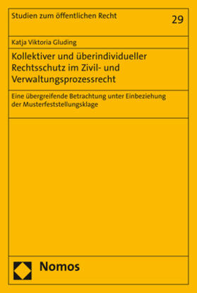 Gluding | Gluding, K: Kollektiver und überindividueller Rechtsschutz i | Buch | 978-3-8487-7855-3 | sack.de