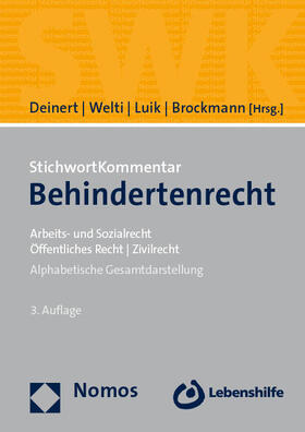 Deinert / Welti / Luik / Brockmann  | StichwortKommentar Behindertenrecht | Buch | 978-3-8487-7860-7 | sack.de