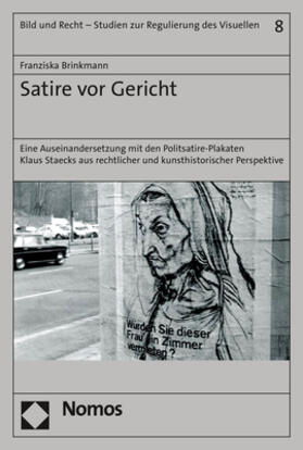 Brinkmann | Brinkmann, F: Satire vor Gericht | Buch | 978-3-8487-7861-4 | sack.de