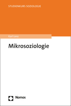 Lenz |  Mikrosoziologie | Buch |  Sack Fachmedien