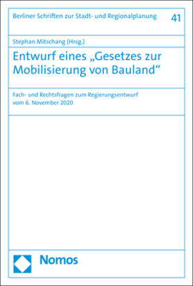 Mitschang | Entwurf eines "Gesetzes zur Mobilisierung von Bauland" | Buch | 978-3-8487-7889-8 | sack.de