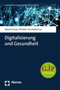 Manzei-Gorsky / Schubert / von Hayek |  Digitalisierung und Gesundheit | Buch |  Sack Fachmedien
