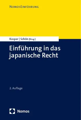 Kaspar / Schön |  Einführung in das japanische Recht | Buch |  Sack Fachmedien