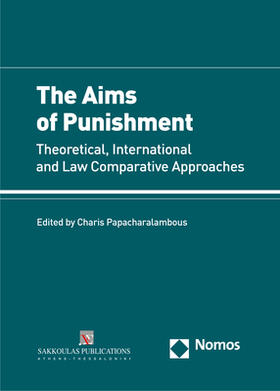 Papacharalambous / Papacharalampus | The Aims of Punishment | Buch | 978-3-8487-7911-6 | sack.de