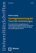 Freytag |  Vermögenstrennung bei True Sale Verbriefungen | Buch |  Sack Fachmedien