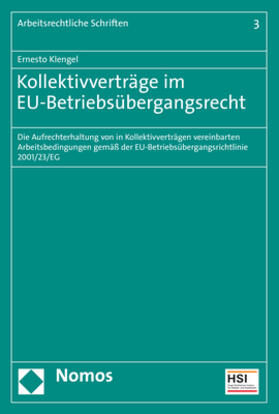 Klengel | Klengel, E: Kollektivverträge im EU-Betriebsübergangsrecht | Buch | 978-3-8487-7922-2 | sack.de