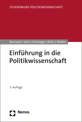 Bernauer / Jahn / Kuhn |  Einführung in die Politikwissenschaft | Buch |  Sack Fachmedien