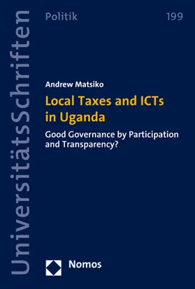Matsiko |  Local Taxes and ICTs in Uganda | Buch |  Sack Fachmedien