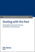 Peters / Louis / Molope |  Dealing with the Past | Buch |  Sack Fachmedien