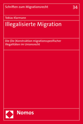 Klarmann | Klarmann, T: Illegalisierte Migration | Buch | 978-3-8487-7970-3 | sack.de