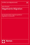 Klarmann |  Klarmann, T: Illegalisierte Migration | Buch |  Sack Fachmedien