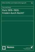 Kreß |  Paris 1919-1920: Frieden durch Recht? | Buch |  Sack Fachmedien