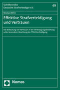 Böhm |  Böhm, N: Effektive Strafverteidigung und Vertrauen | Buch |  Sack Fachmedien