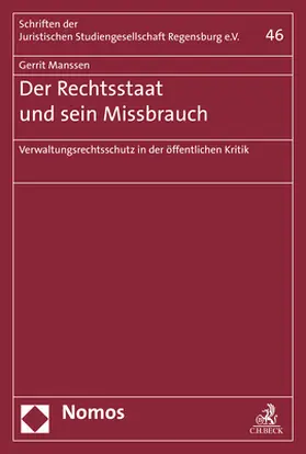 Manssen |  Der Rechtsstaat und sein Missbrauch | Buch |  Sack Fachmedien