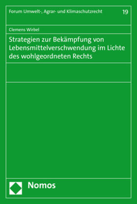 Wirbel | Wirbel, C: Strategien zur Bekämpfung von Lebensmittelverschw | Buch | sack.de