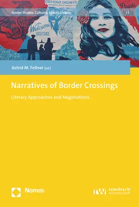 Fellner | Narratives of Border Crossings | Buch | 978-3-8487-8008-2 | www.sack.de
