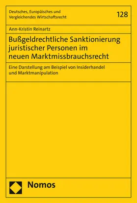 Reinartz |  Reinartz, A: Bußgeldrechtliche Sanktionierung juristischer P | Buch |  Sack Fachmedien