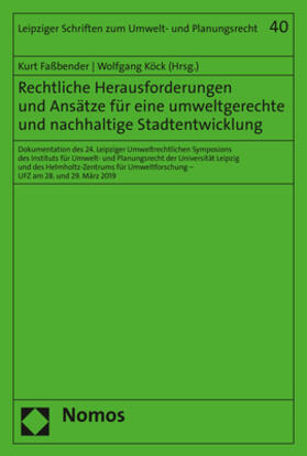 Faßbender / Köck |  Rechtliche Herausforderungen und Ansätze für eine umweltgere | Buch |  Sack Fachmedien