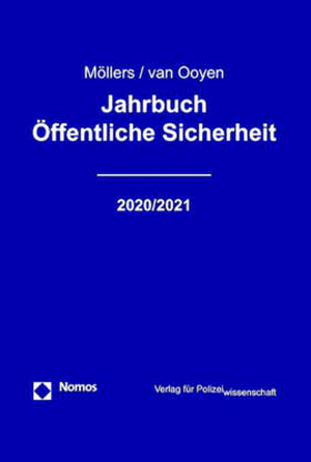 Möllers / van Ooyen | Jahrbuch Öffentliche Sicherheit 2020/21 | Buch | 978-3-8487-8036-5 | sack.de