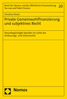Hinsch | Hinsch, C: Private Gemeinwohlfinanzierung und subjektives Re | Buch | 978-3-8487-8043-3 | sack.de