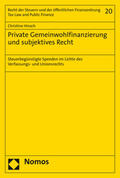Hinsch |  Hinsch, C: Private Gemeinwohlfinanzierung und subjektives Re | Buch |  Sack Fachmedien