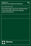 Köster-Eiserfunke |  Köster-Eiserfunke, J: Ehrverletzungen durch den Arbeitnehmer | Buch |  Sack Fachmedien