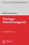 Matzke / Düwell |  Thüringer Datenschutzgesetz | Buch |  Sack Fachmedien