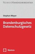 Meyer |  Brandenburgisches Datenschutzgesetz: BbgDSG | Buch |  Sack Fachmedien