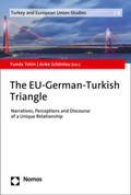 Tekin / Schönlau |  EU-German-Turkish Triangle | Buch |  Sack Fachmedien