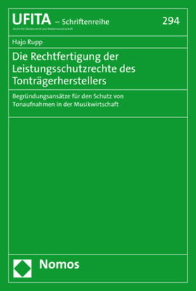 Rupp | Rupp, H: Rechtfertigung der Leistungsschutzrechte des Tonträ | Buch | 978-3-8487-8063-1 | sack.de