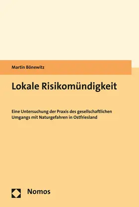 Bönewitz |  Lokale Risikomündigkeit | Buch |  Sack Fachmedien